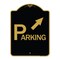 Signmission Parking W/ Arrow Pointing to Top Right, Black & Gold Aluminum Sign, 18" x 24", BG-1824-24516 A-DES-BG-1824-24516 - alternate 1